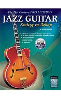 Jazz Guitar - Swing to Bebop