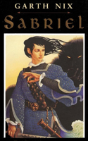 Sabriel: (01 Abhorsen Trilogy)