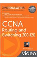 CCNA Routing and Switching 200-120 LiveLessons