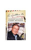 A Letter to Larry: And Other Memories of Georgia's Legendary Announcer