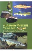 Alabama Wildlife v. 2; Imperiled Aquatic Wildlife