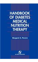 Handbook of Diabetes Medical Nutrition Therapy 2e