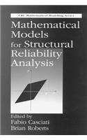 Mathematical Models for Structural Reliability Analysis
