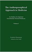 Anthroposophical Approach to Medicine