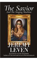 The Savior And The Singing Machine