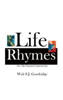 Life Rhymes