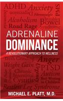 Adrenaline Dominance