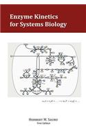 Enzyme Kinetics for Systems Biology