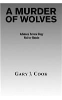 A Murder of Wolves