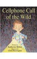 Cellphone Call of the Wild