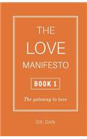 The Love Manifesto - Book 1