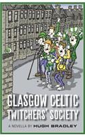 Glasgow Celtic Twitchers' Society