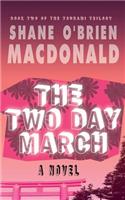 Two Day March