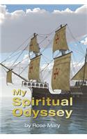My Spiritual Odyssey