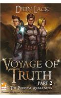 Voyage of Truth pt 2