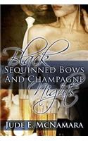 Black Sequinned Bows And Champagne Nights