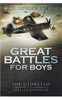 Great Battles for Boys