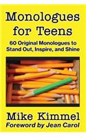 Monologues for Teens