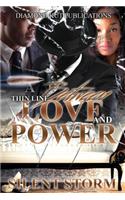 A Thin Line Between Love And Power