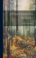 39 Experiments In Soils
