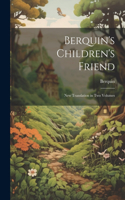 Berquin's Children's Friend