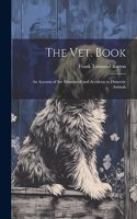 The vet. Book