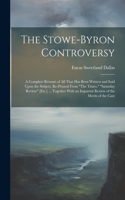 Stowe-Byron Controversy