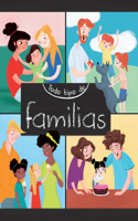 Todo Tipo de Familias (All Kinds of Families)