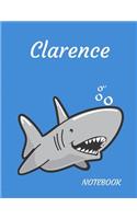 Clarence: Personalized Lined Notebook for People who Love Sharks