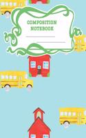 Composition Notebook: A 8.5x11 Inch Matte Softcover Paperback Notebook Graph Paper Journal - 120 pages 5x5 Grids -Back to School Yellow School Bus Red School House