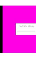French Ruled Notebook: 600 Pages of French Ruled Lined Paper - Notebook Writing Pad & Practice Journal - Purple Cover - For Assignments, Class Notes, Homework, Studying & 