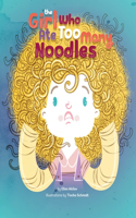 Girl Who Ate Too Many Noodles
