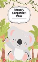 Koala Primary Composition Book: With Picture Space: Draw Top Lines Bottom - Large Australia Koala Primary Composition Notebook Grades K-2 Story Journal - Cute Specialty Handwriting