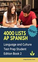 4000 lists AP Spanish Language and Culture Test Prep Student Edition Book 2