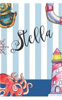 Stella: Nautical Ocean Note Book and Journal with Personal Name on the Cover. Perfect for Writing, Deep Thoughts, Creative Thinking, Work Planning, Business