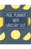 Meal Planner with Grocery List: 52 Week Food Planner / Diary / Log / Meal & Diet Prep Journal with Grocery List and Lemons Theme (8.5 x 11 Inches - 53 Pages)