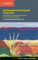 Multilingualism and Language in Education