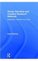 Visual, Narrative and Creative Research Methods