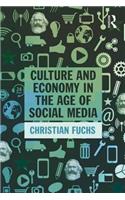 Culture and Economy in the Age of Social Media