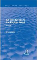 An Introduction to the English Novel: Volume I(Routledge Revivals: An Introduction to the English Novel)