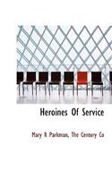 Heroines of Service