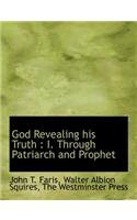 God Revealing His Truth