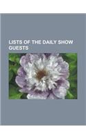 Lists of the Daily Show Guests