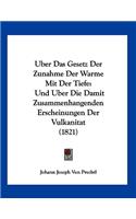 Uber Das Gesetz Der Zunahme Der Warme Mit Der Tiefe: Und Uber Die Damit Zusammenhangenden Erscheinungen Der Vulkanitat (1821)