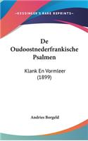 de Oudoostnederfrankische Psalmen
