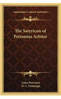 Satyricon of Petronius Arbiter