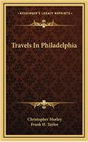 Travels In Philadelphia