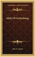 Idyls of Gettysburg