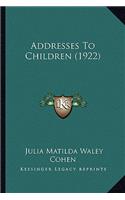 Addresses To Children (1922)