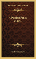 Passing Fancy (1899)